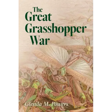 The Great Grasshopper War