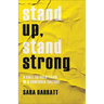Stand Up, Stand Strong: A Call to Bold Faith in a Confused Culture