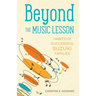 Beyond the Music Lesson: Habits of Successful Suzuki Families