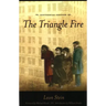 The Triangle Fire