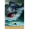Jonah (The Proclaim Commentary Series): Into the Storm