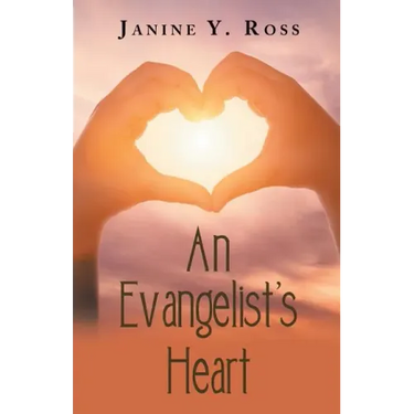 An Evangelist's Heart