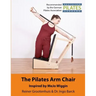 The Pilates Arm Chair