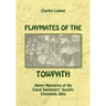 Playmates of the Towpath: Happy Memories of the Canal Swimmers' Society