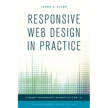 Responsive Web Design in Practice