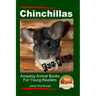 Chinchillas For Kids - Amazing Animal Books For Young Readers