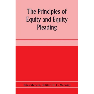 The principles of equity and equity pleading