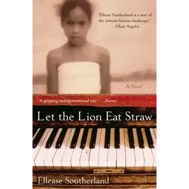 Let the Lion Eat Straw