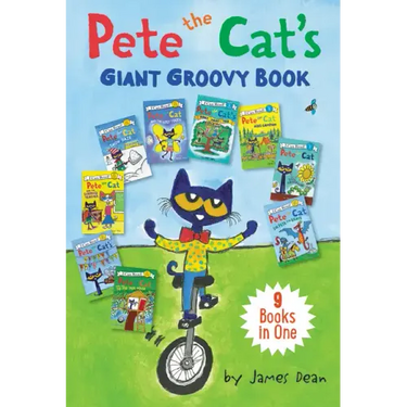 Pete the Cat's Giant Groovy Book: 9 Stories in 1 Book