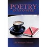 Poetry in My Coffee