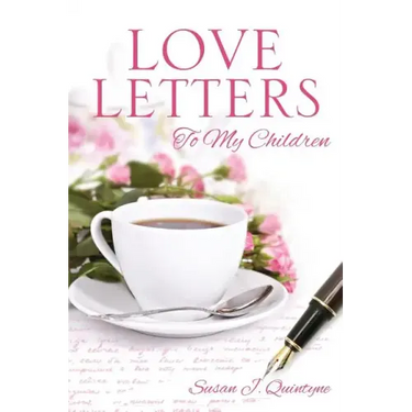 Love Letters to My Children