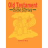 Old Testament Bible Stories