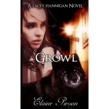 Growl: A Lacey Hannigan Novel