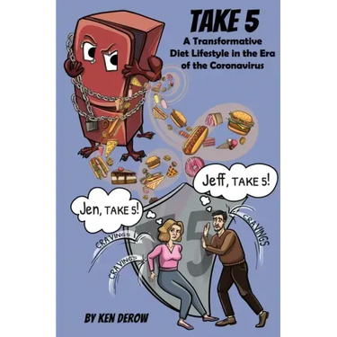 Take 5: A Transformative Diet Lifestyle in the Era of the Coronavirus