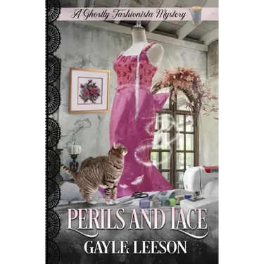 Perils and Lace: A Ghostly Fashionista Mystery