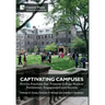 Captivating Campuses: Proven Practices that Promote College Student Persistence, Engagement and Success
