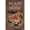 Blood out of Stone