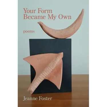 Your Form Became My Own