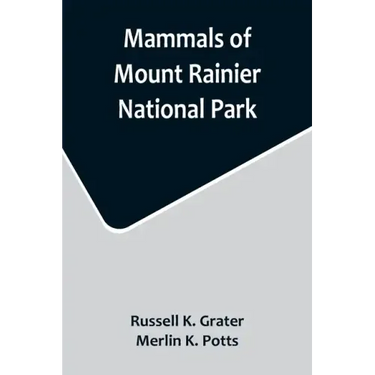 Mammals of Mount Rainier National Park