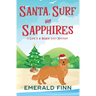 Santa, Surf and Sapphires