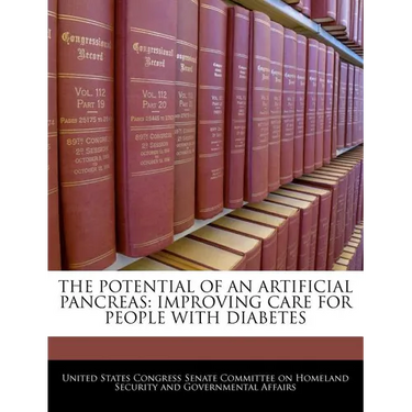 The Potential of an Artificial Pancreas: Improving Care for People with Diabetes