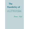 The Possibility of Altruism