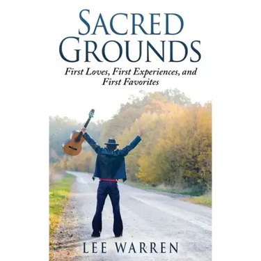 Sacred Grounds: First Loves, First Experiences, and First Favorites