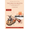 Trouble in Heaven: A Story in Traditional Chinese and Pinyin, 600 Word Vocabulary Level