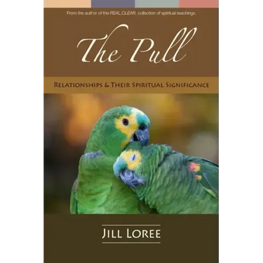 The Pull: Relationships & their Spiritual Significance