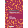 Climate Risk in Africa: Adaptation and Resilience