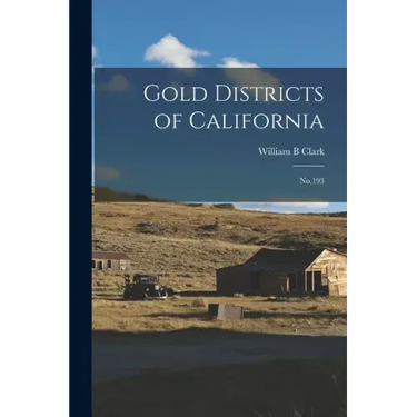 Gold Districts of California: No.193