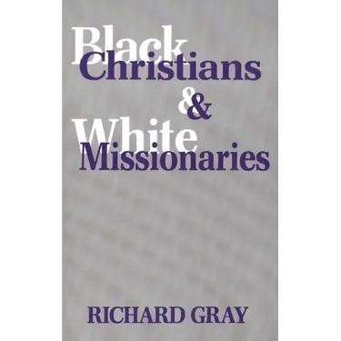 Black Christians and White Missionaries