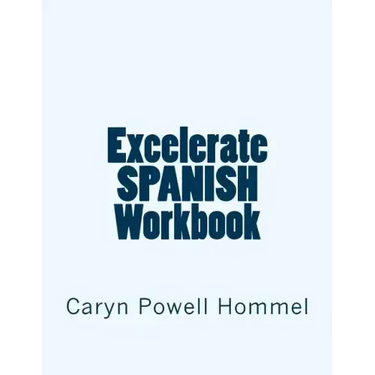 Excelerate SPANISH Workbook