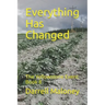Everything Has Changed: The Yellowstone Event: Book 8