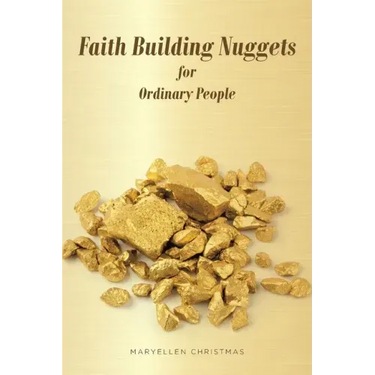 Faith Building Nuggets for Ordinary People