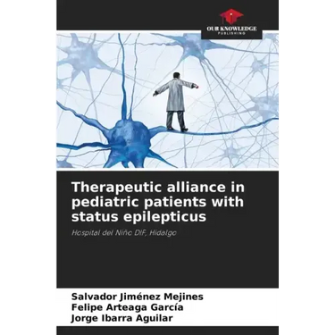 Therapeutic alliance in pediatric patients with status epilepticus