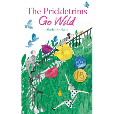 The Prickletrims Go Wild
