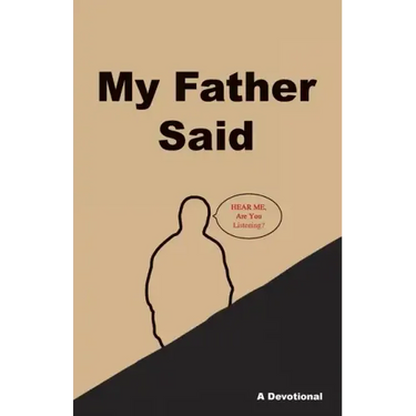 My Father Said