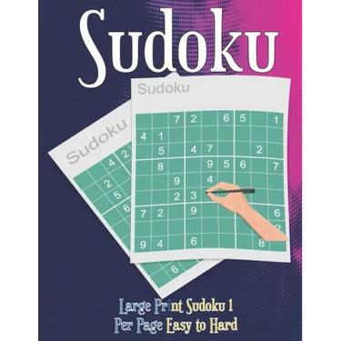 Large Print Sudoku 1 Per Page Easy to Hard: Sudoku puzzle book for adults