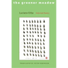 The Greener Meadow: Selected Poems