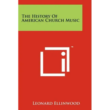 The History Of American Church Music