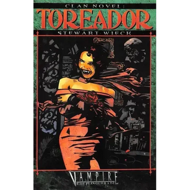 Clan Novel Toreador: Book 1 of the Clan Novel Saga