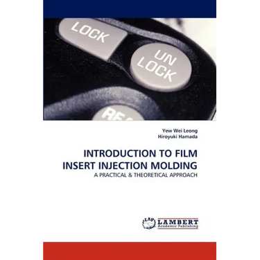 Introduction to Film Insert Injection Molding