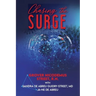 Chasing the Surge