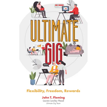 Ultimate Gig: Flexibility, Freedom, Rewards