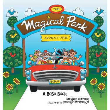 The Magical Park Adventure: A Bobo Book
