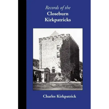 Records of the Closeburn Kirkpatricks
