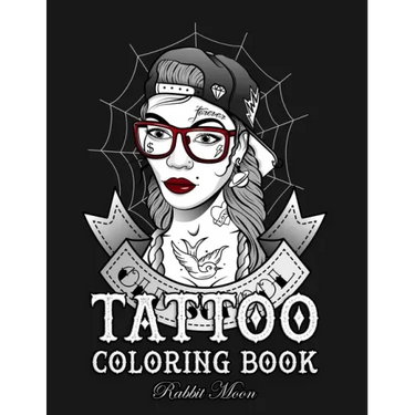 Tattoo Coloring Book: An Adult Coloring Book with Awesome, Sexy, and Relaxing Tattoo Designs for Men and Women
