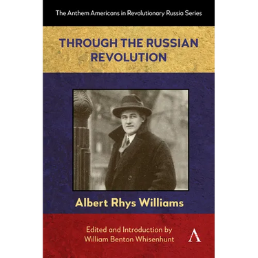 Through the Russian Revolution