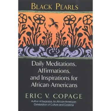 Black Pearls: Daily Meditations, Affirmations, and Inspirations for African-Americans